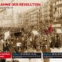 Die Flamme der Revolution – Deutschland 1918