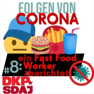 Corona – Ein Fast Food Worker berichtet